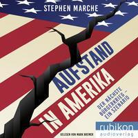 Cover: 9783948343842 | Aufstand in Amerika | Stephen March | MP3 | Deutsch | 2022