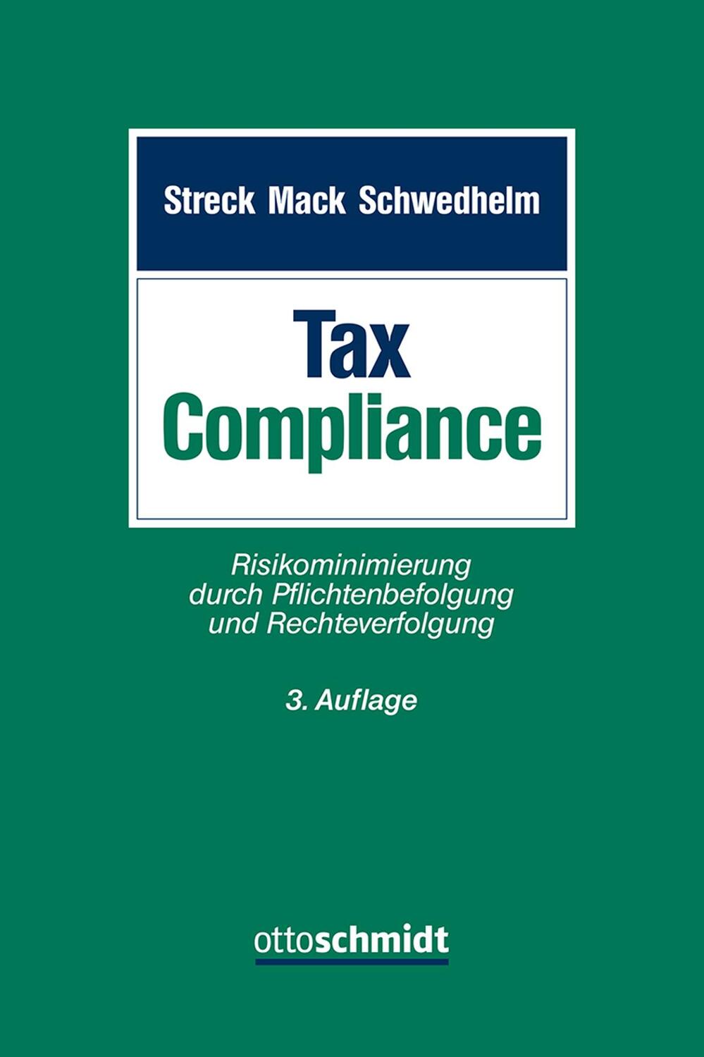 Cover: 9783504253776 | Tax Compliance | Michael Streck (u. a.) | Taschenbuch | Deutsch | 2019