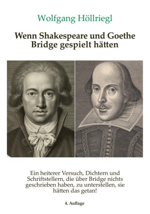 Cover: 9783887931049 | Wenn Shakespeare und Goethe Bridge gespielt hätten | Höllriegl | Buch