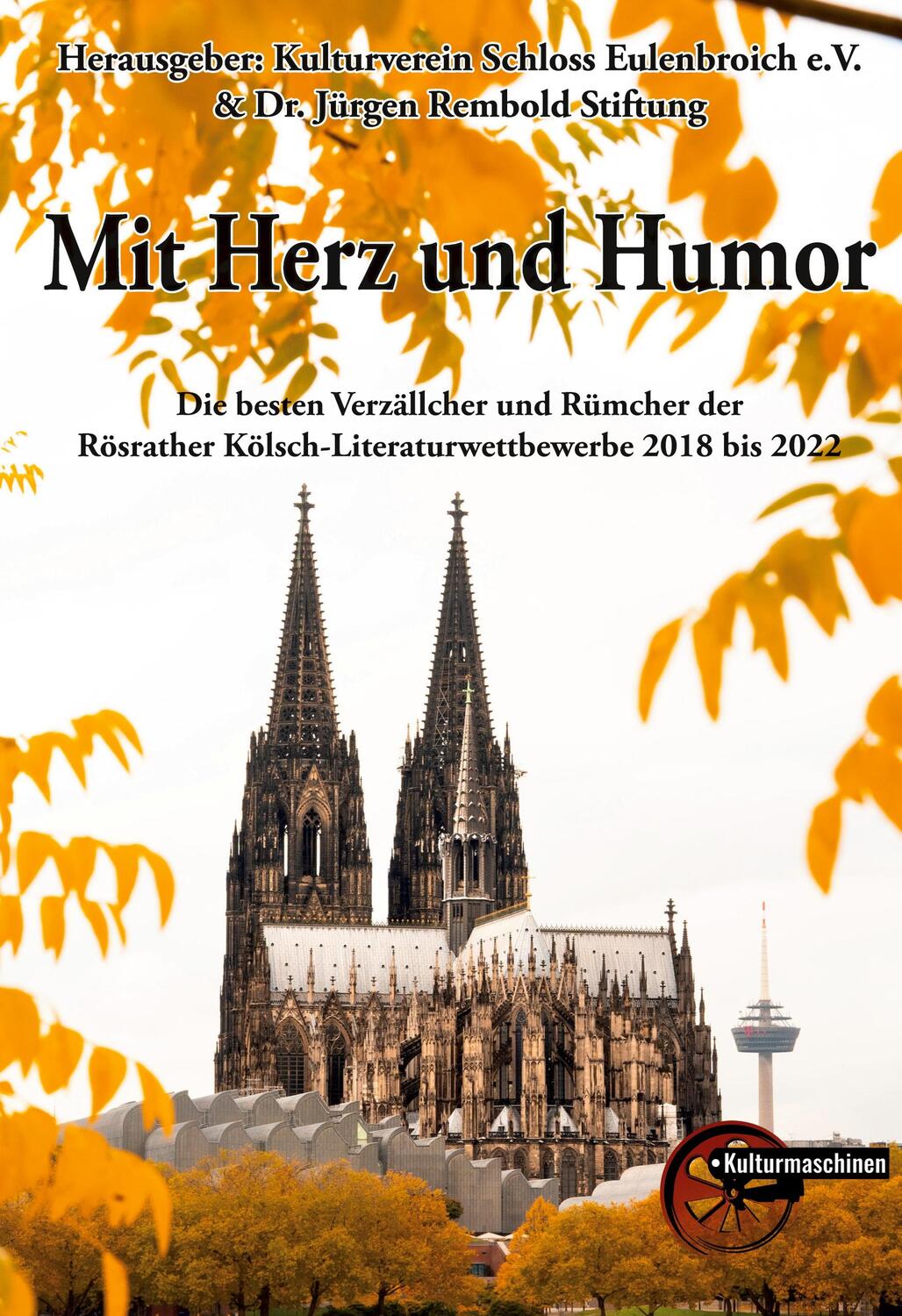 Cover: 9783967632484 | Mit Herz und Humor | Kulturverein Schloss Eulenbroich e. V. (u. a.)