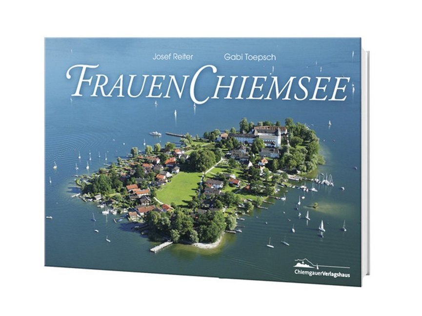 Cover: 9783945292181 | Frauenchiemsee | Josef Reiter | Buch | 64 S. | Deutsch | 2016