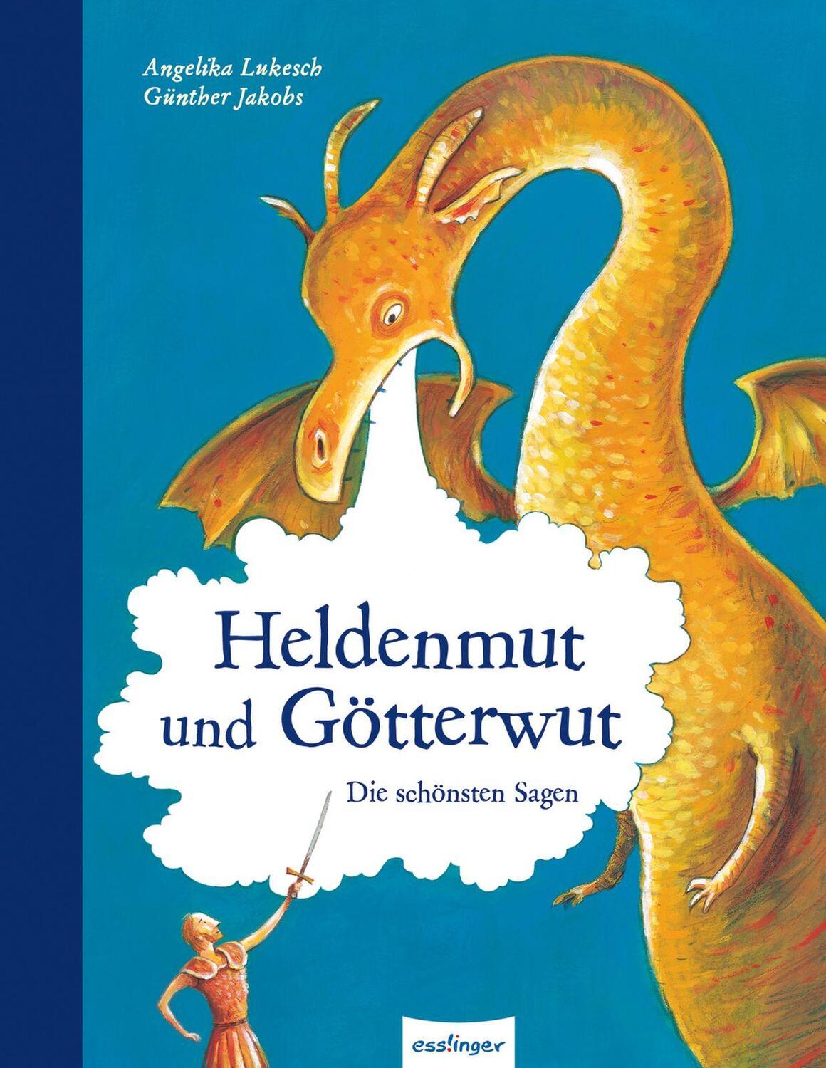 Cover: 9783480229796 | Esslinger Hausbücher: Heldenmut und Götterwut | Die schönsten Sagen