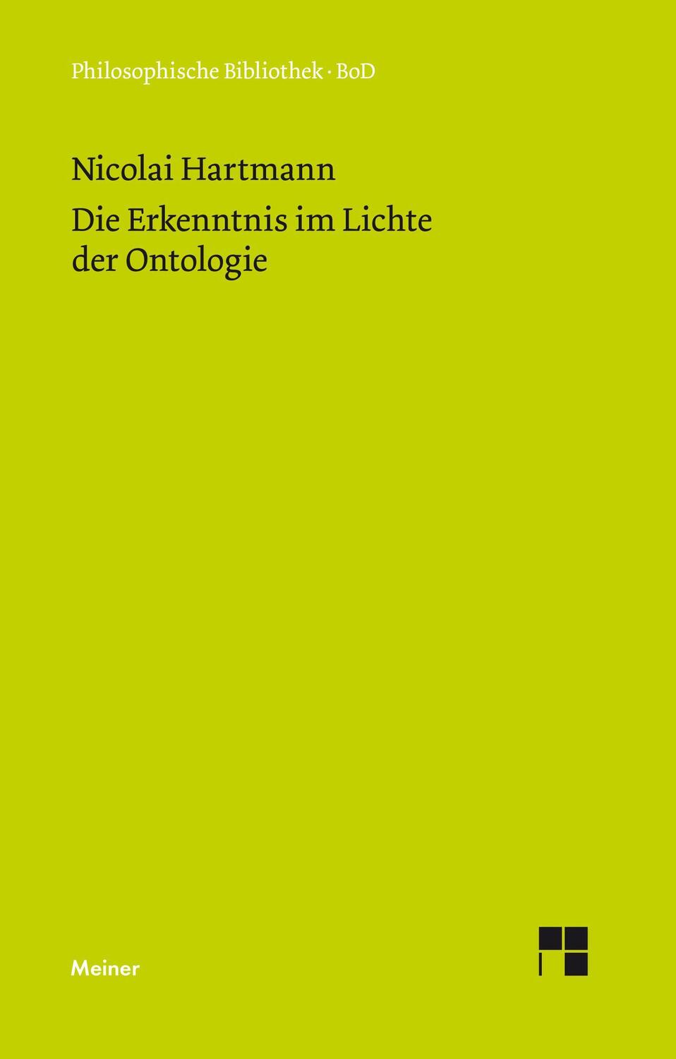 Cover: 9783787305483 | Die Erkenntnis im Lichte der Ontologie | Nicolai Hartmann | Buch