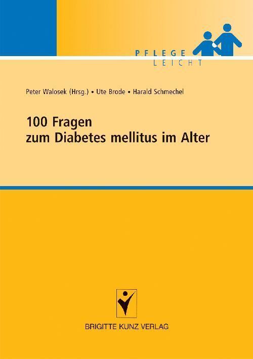 Cover: 9783899934854 | 100 Fragen zum Diabetes mellitus im Alter | Peter Walosek | Buch