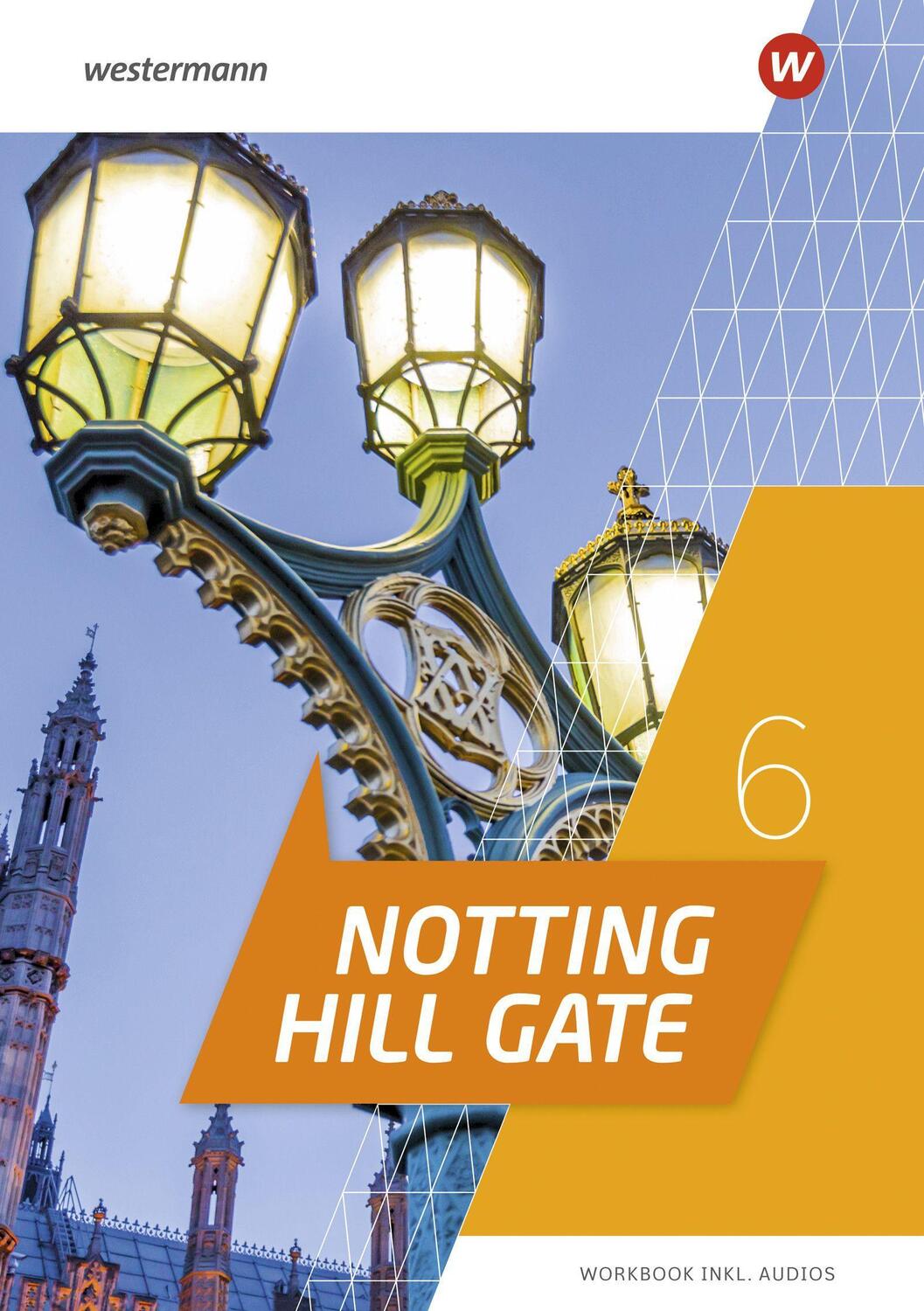 Cover: 9783141282115 | Notting Hill Gate 6. Workbook mit Audio-Download | Ausgabe 2022 | Buch