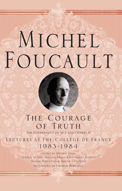 Cover: 9781403986689 | The Courage of Truth | M. Foucault | Buch | HC runder Rücken kaschiert
