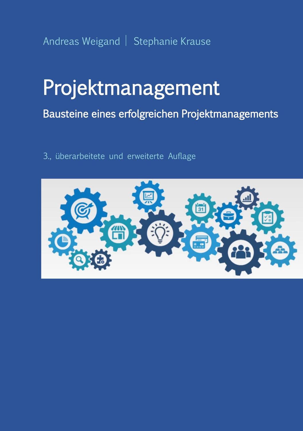 Cover: 9783752688962 | Projektmanagement - Bausteine eines erfolgreichen Projektmanagements