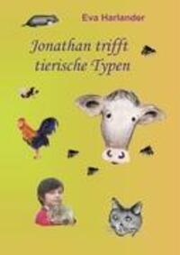 Cover: 9783837042863 | Jonathan trifft tierische Typen | Eva Harlander | Taschenbuch | 152 S.