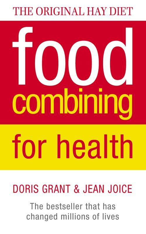 Cover: 9780722525067 | Food Combining for Health | Doris Grant (u. a.) | Taschenbuch | 1998