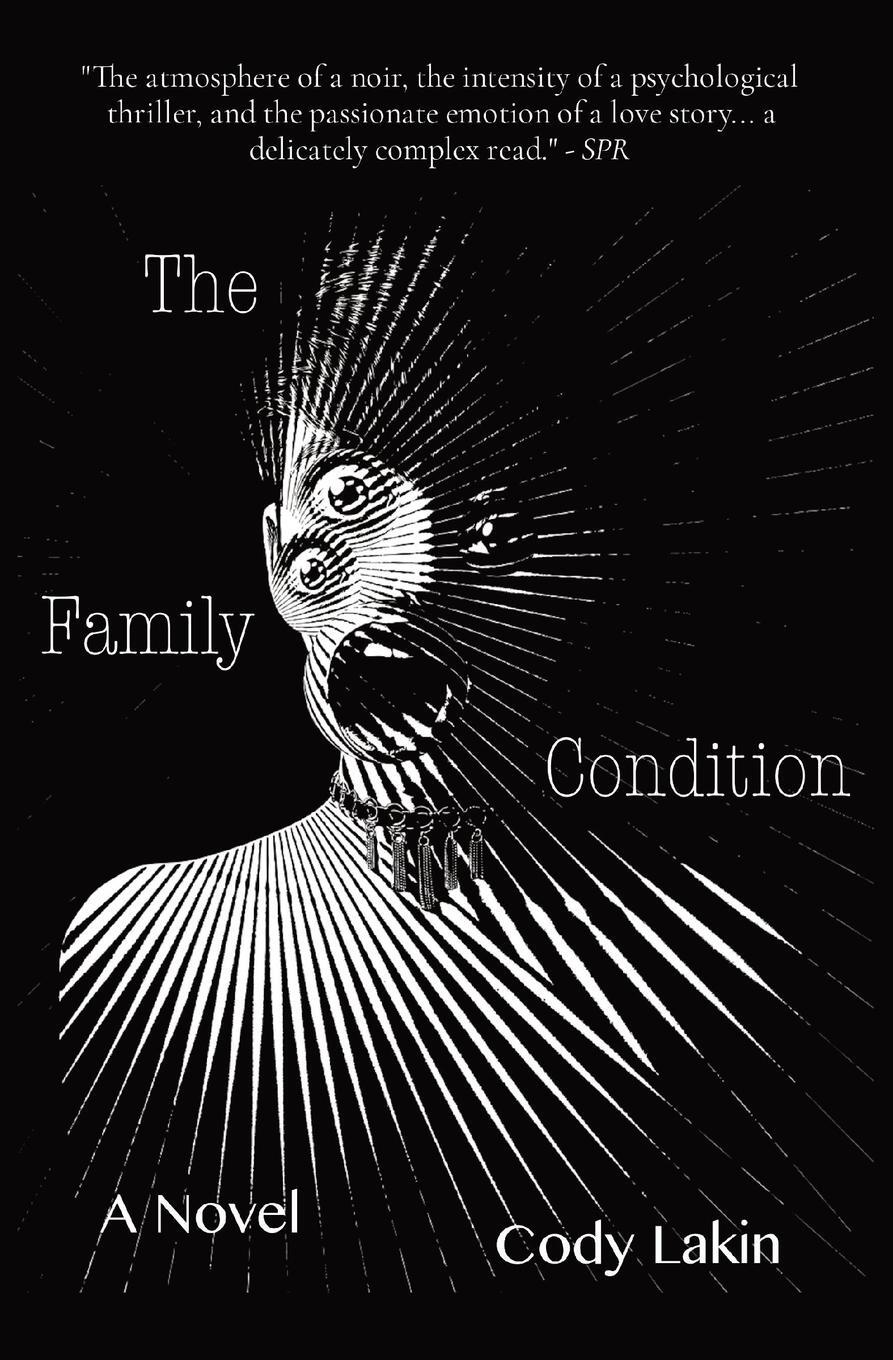 Cover: 9798218048327 | The Family Condition | Cody Lakin | Taschenbuch | Paperback | Englisch