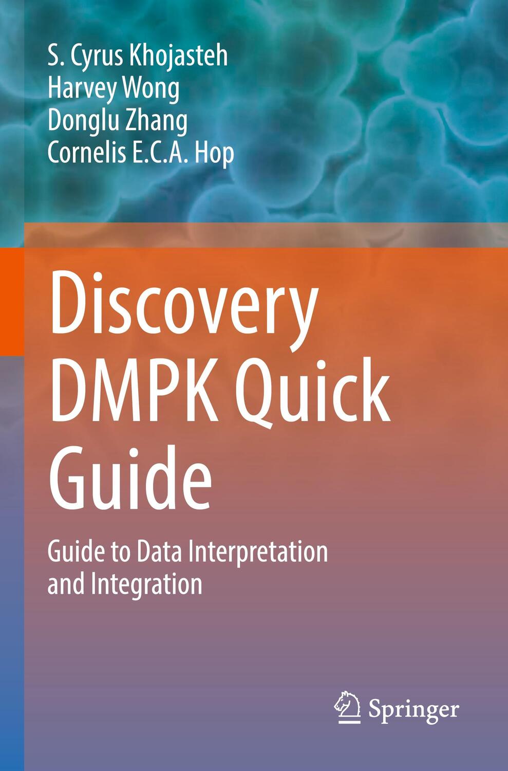 Cover: 9783031106934 | Discovery DMPK Quick Guide | S. Cyrus Khojasteh (u. a.) | Taschenbuch