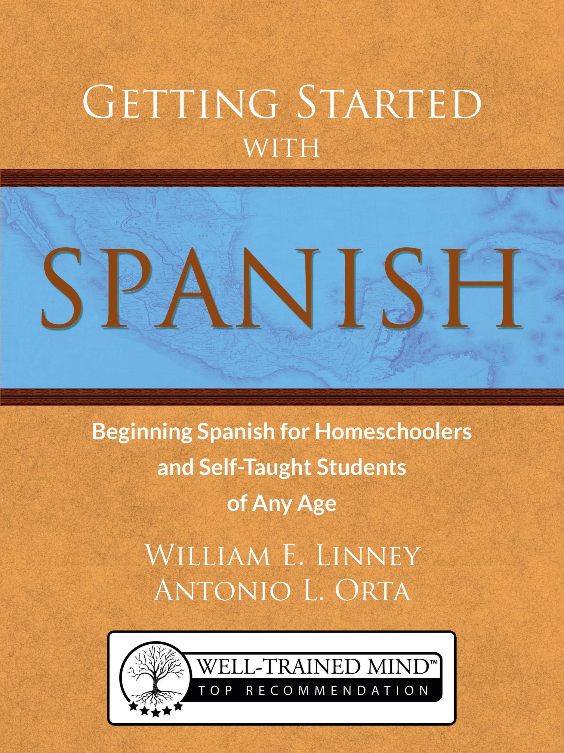 Cover: 9780979505133 | Getting Started with Spanish | William Ernest Linney (u. a.) | Buch