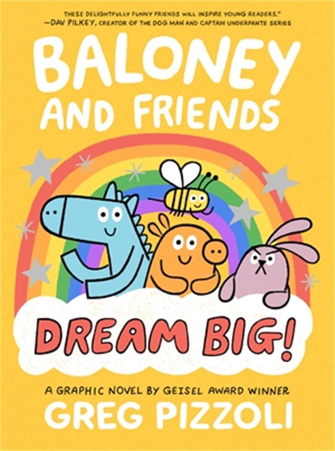Cover: 9780316218559 | Baloney and Friends: Dream Big! | Greg Pizzoli | Buch | Gebunden