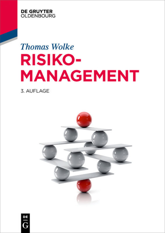 Cover: 9783110353860 | Risikomanagement | Thomas Wolke | Taschenbuch | XXIV | Deutsch | 2015