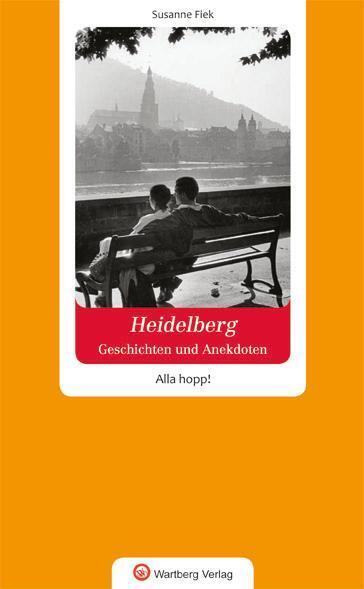Cover: 9783831322121 | Geschichten und Anekdoten aus Heidelberg | Susanne Fiek | Buch | 80 S.