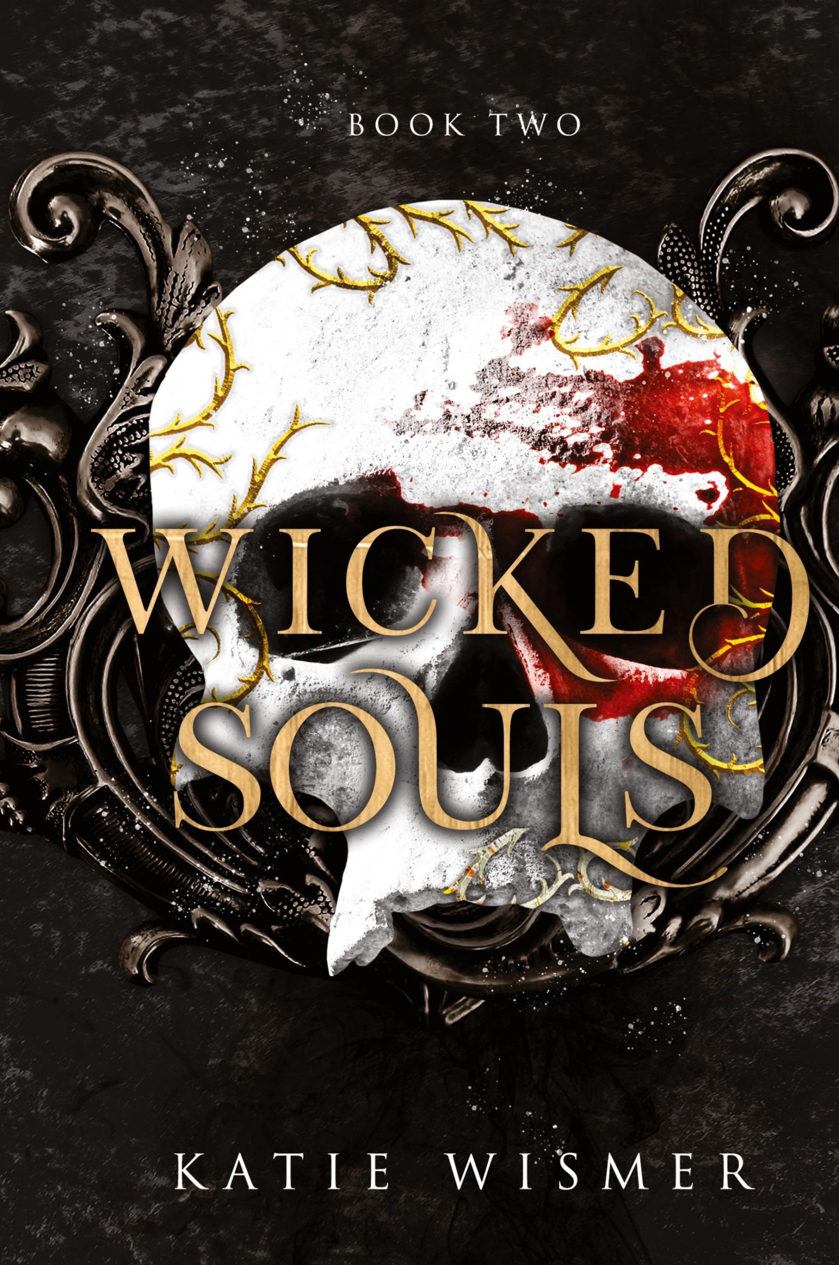 Cover: 9781958458006 | Wicked Souls | Katie Wismer | Buch | Englisch | 2022 | Ahimsa Press