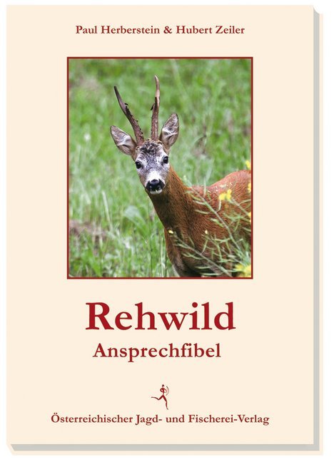 Cover: 9783852081076 | Rehwild-Ansprechfibel | Ansprechfibel | Paul Herberstein (u. a.)