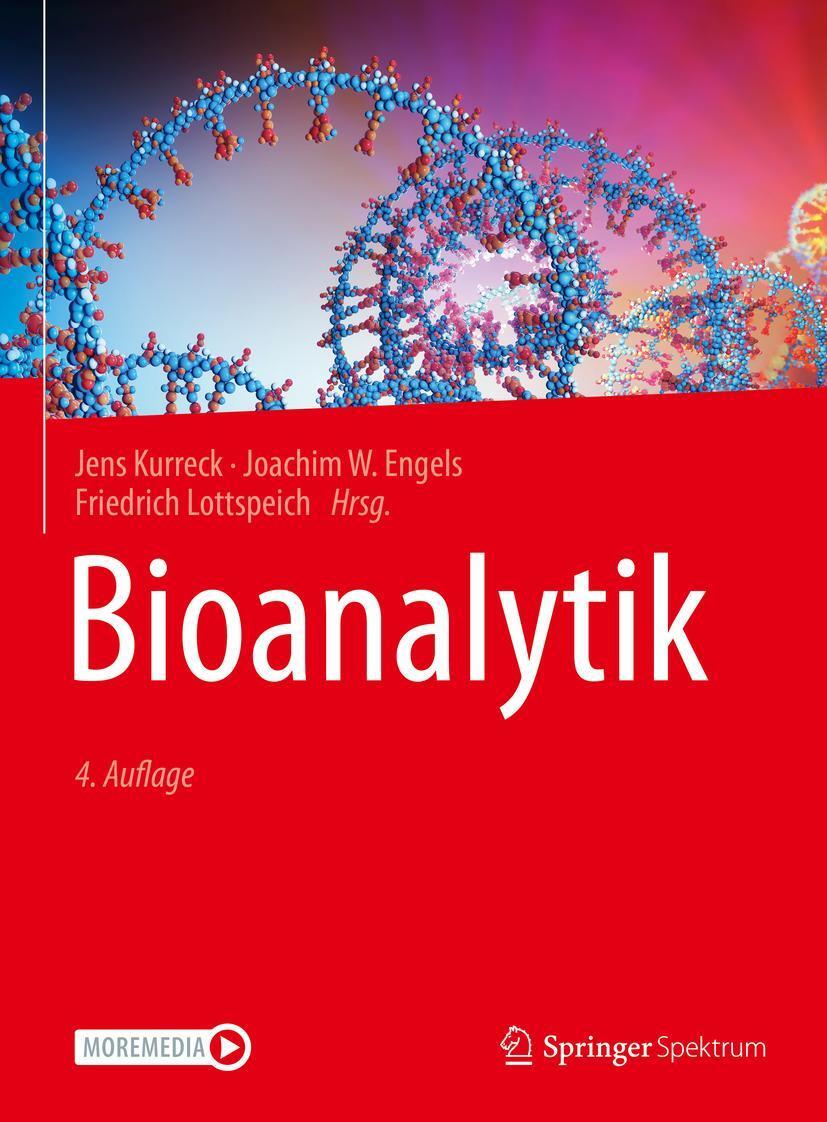 Cover: 9783662617069 | Bioanalytik | Jens Kurreck (u. a.) | Buch | xxxiv | Deutsch | 2022