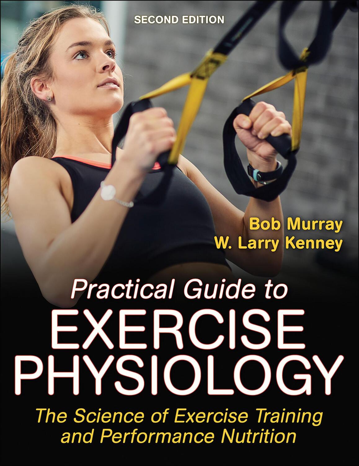 Cover: 9781492599050 | Practical Guide to Exercise Physiology | Robert Murray (u. a.) | Buch