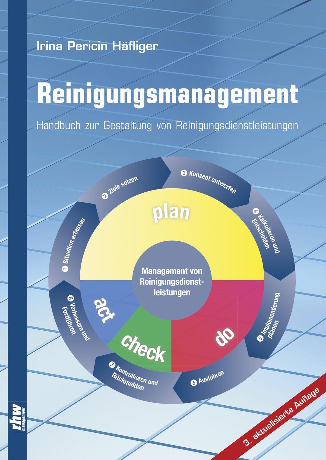 Cover: 9783954090655 | Reinigungsmanagement | Irina Pericin Häfliger | Buch | Deutsch | 2023