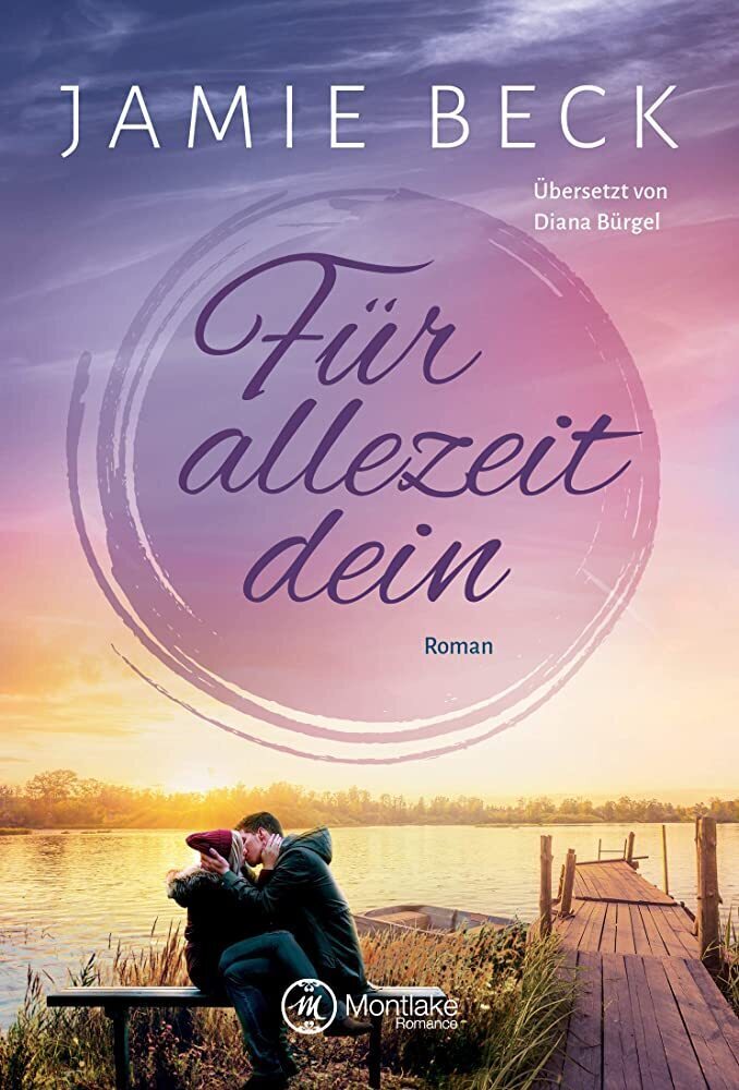 Cover: 9782919806003 | Für allezeit dein | Roman | Jamie Beck | Taschenbuch | Deutsch