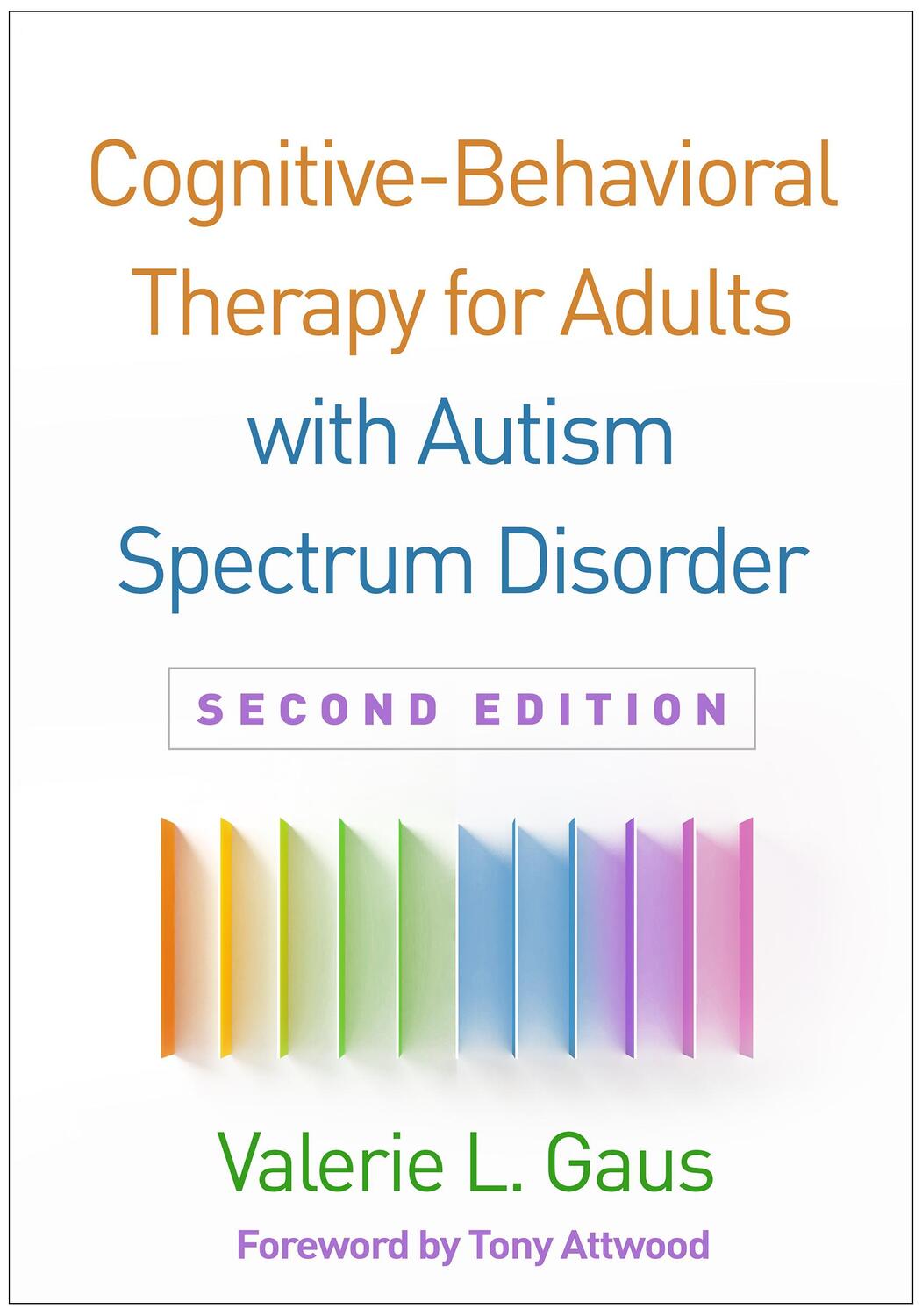 Cover: 9781462537686 | Cognitive-Behavioral Therapy for Adults with Autism Spectrum...