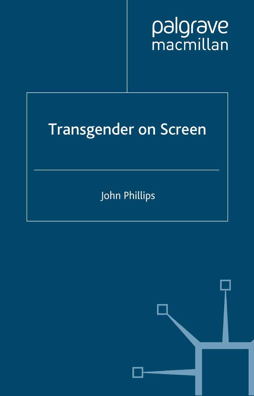 Cover: 9781403912435 | Transgender on Screen | J. Phillips | Taschenbuch | viii | Englisch
