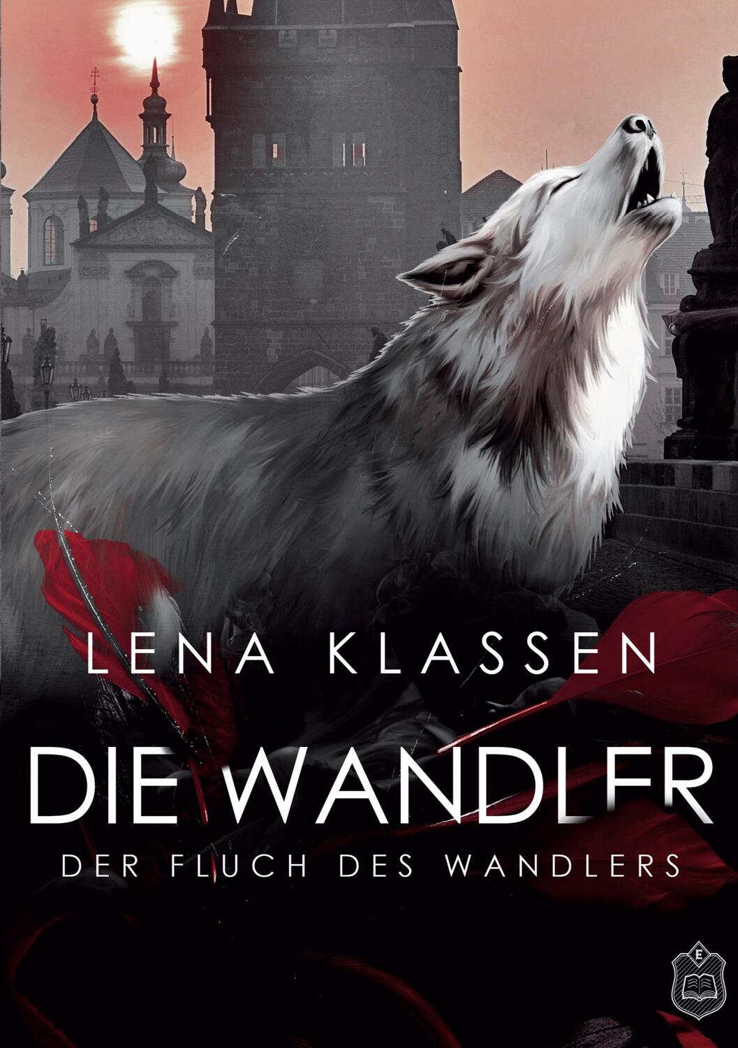 Cover: 9783961730605 | Der Fluch des Wandlers | Lena Klassen | Taschenbuch | Die Wandler