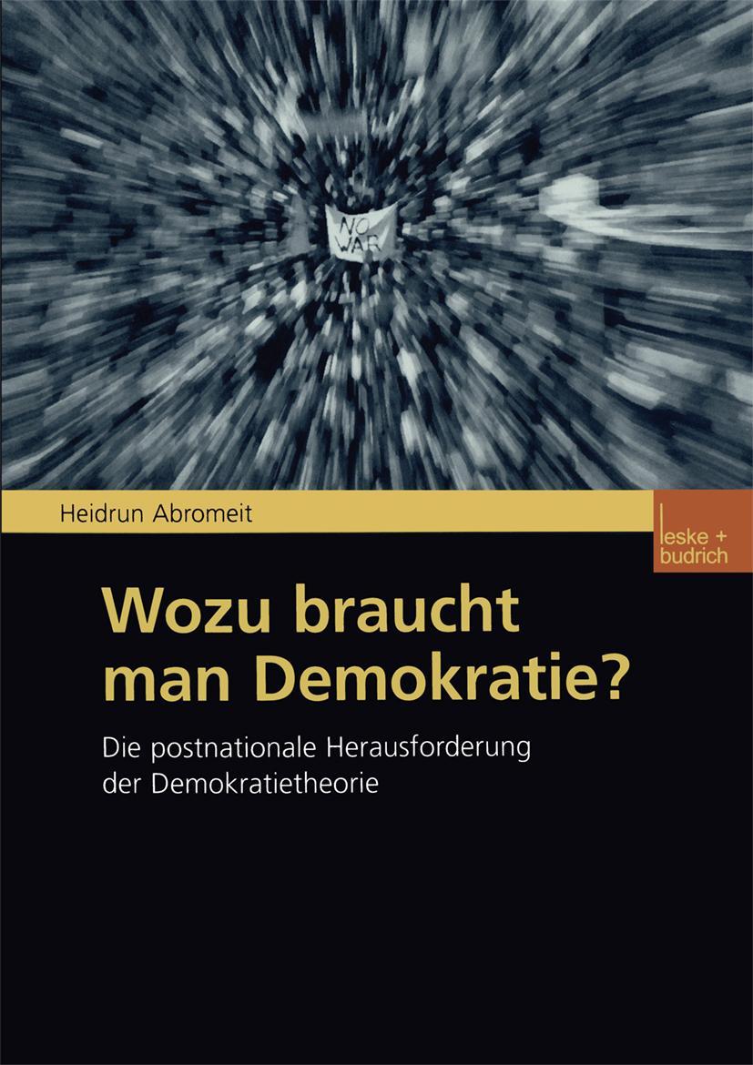 Cover: 9783810033505 | Wozu braucht man Demokratie? | Heidrun Abromeit | Taschenbuch | 219 S.