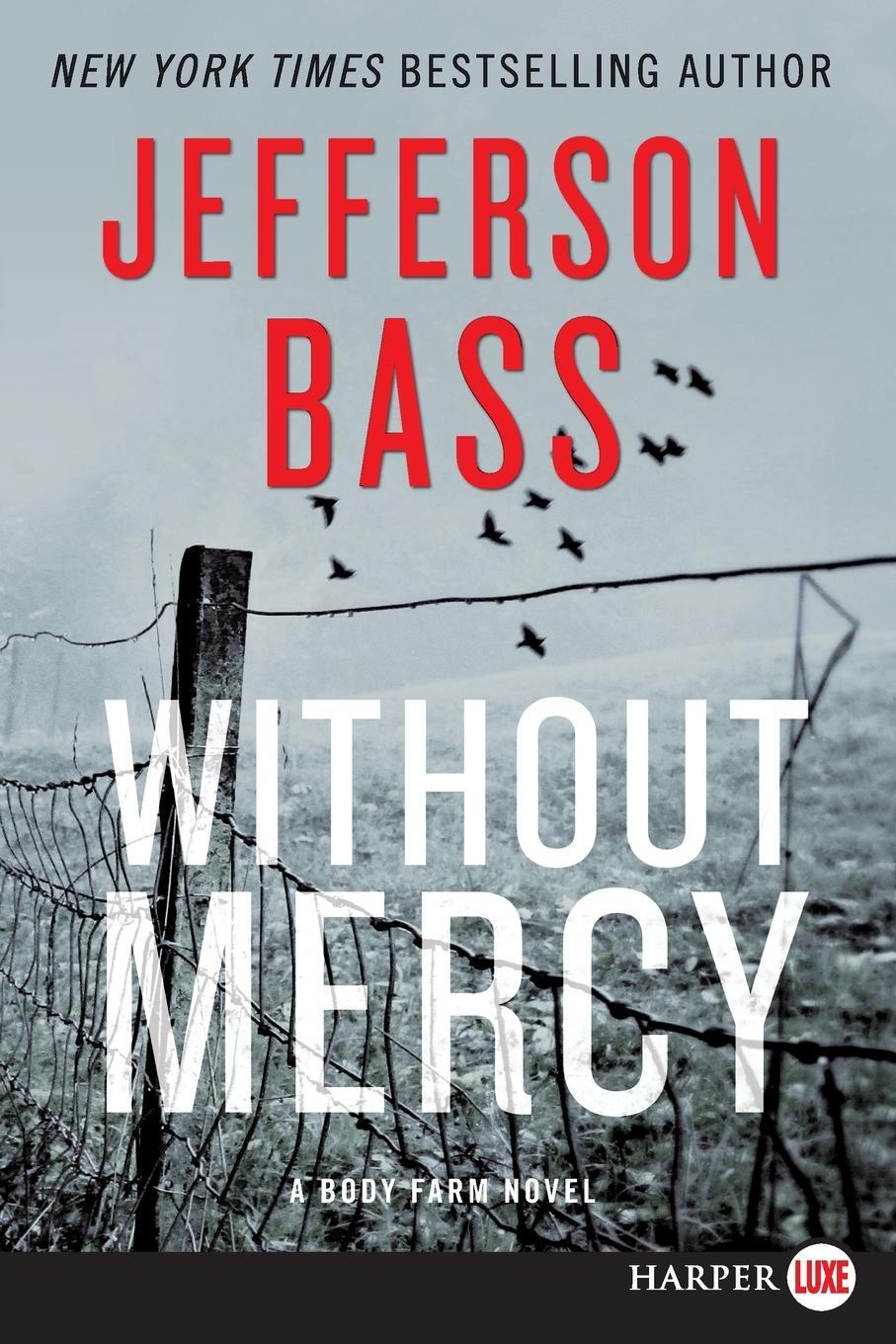 Cover: 9780062466402 | Without Mercy LP | Jefferson Bass | Taschenbuch | Paperback | Englisch