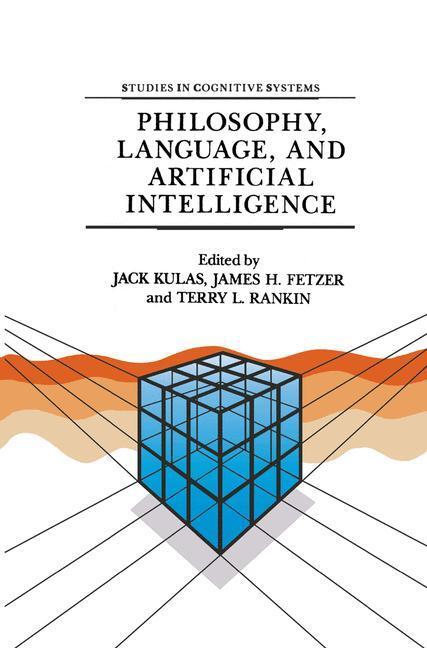 Cover: 9789401077262 | Philosophy, Language, and Artificial Intelligence | J. Kulas (u. a.)