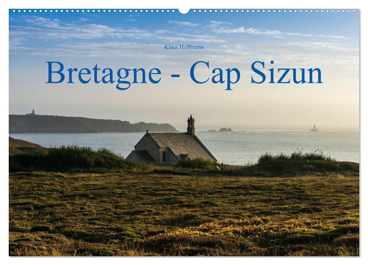 Cover: 9783383391859 | Bretagne - Cap Sizun (Wandkalender 2024 DIN A2 quer), CALVENDO...