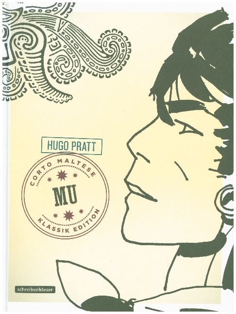 Cover: 9783965820432 | Corto Maltese Mu | (Klassik-Edition in Schwarz-Weiß) | Hugo Pratt