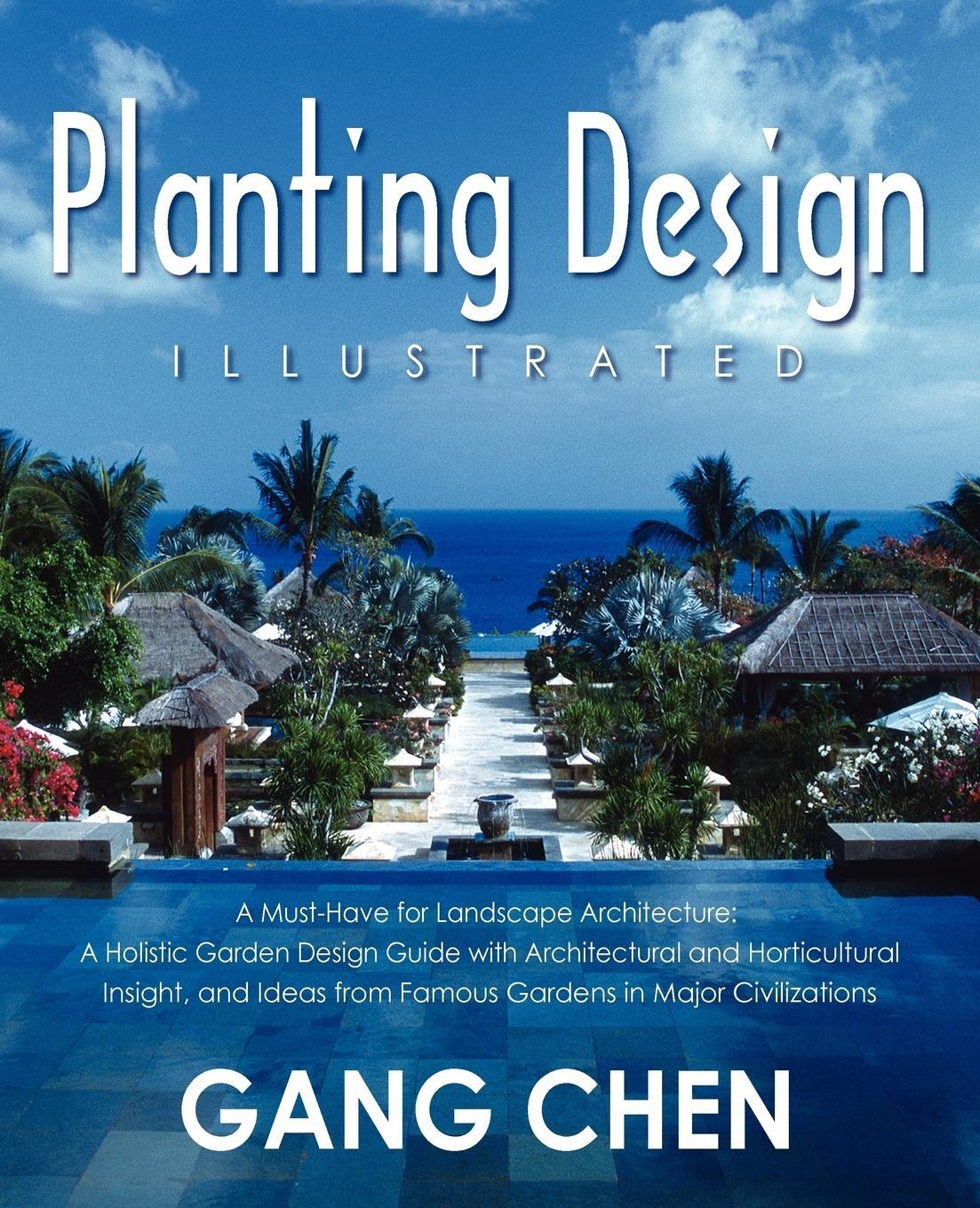 Cover: 9781432741976 | Planting Design Illustrated | Gang Chen | Taschenbuch | Paperback