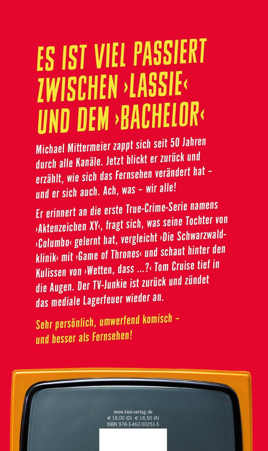 Rückseite: 9783462002515 | Nur noch eine Folge! | Michael Mittermeier | Buch | 224 S. | Deutsch