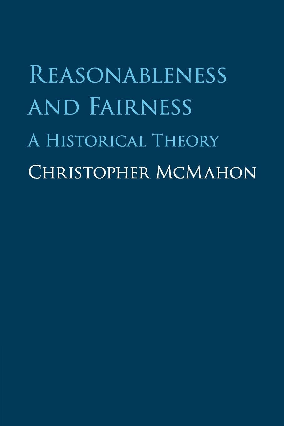Cover: 9781316630358 | Reasonableness and Fairness | Christopher Mcmahon | Taschenbuch | 2018