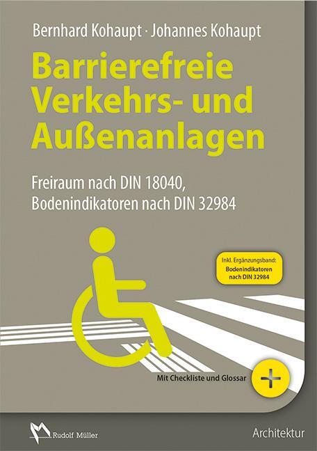 Cover: 9783481033163 | Barrierefreie Verkehrs- und Außenanlagen | Bernhard Kohaupt (u. a.)