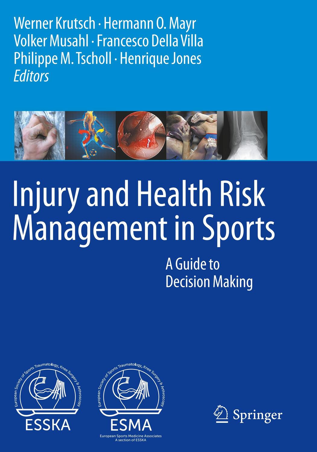 Cover: 9783662607541 | Injury and Health Risk Management in Sports | Werner Krutsch (u. a.)