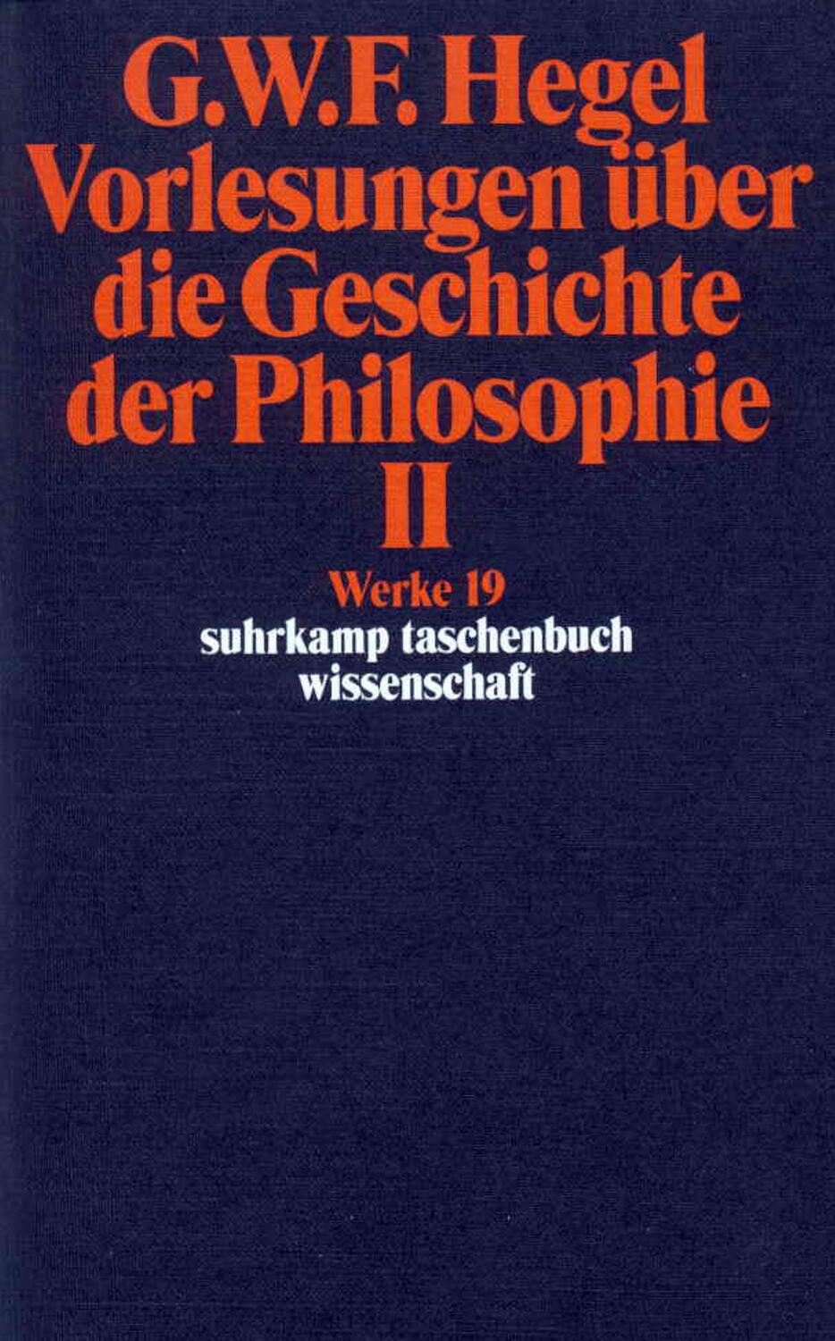 Cover: 9783518282199 | Vorlesungen über die Geschichte der Philosophie II | Hegel | Buch