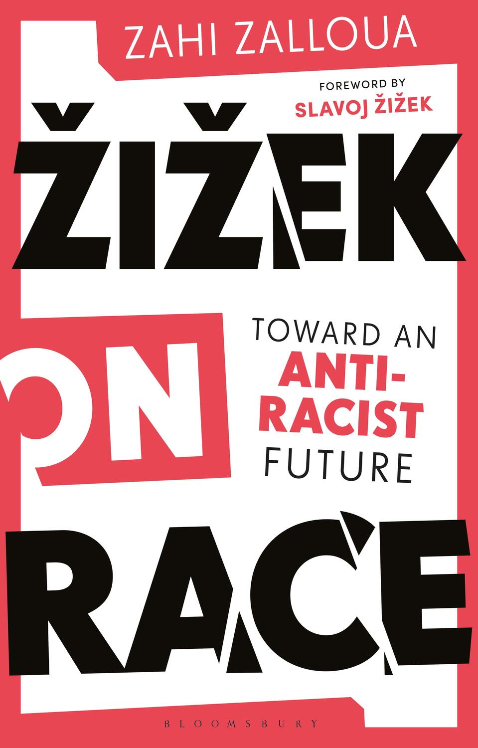 Cover: 9781350094208 | Zizek on Race | Toward an Anti-Racist Future | Zahi Zalloua | Buch