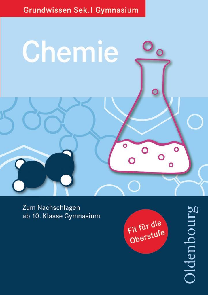 Cover: 9783637008441 | Grundwissen Chemie | Zum Nachschlagen ab 10. Klasse Gymnasium | Buch