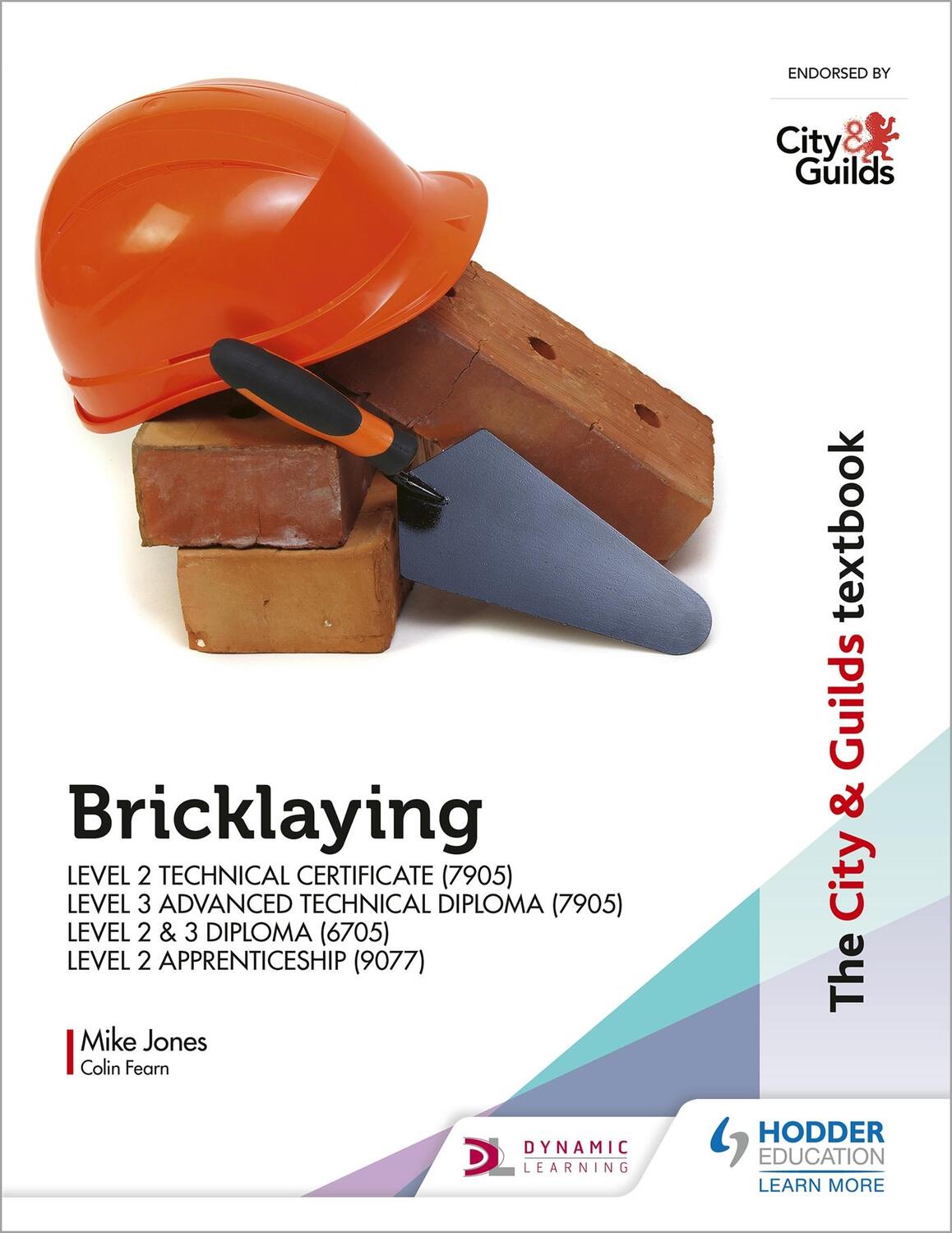 Cover: 9781510458147 | The City &amp; Guilds Textbook: Bricklaying for the Level 2 Technical...