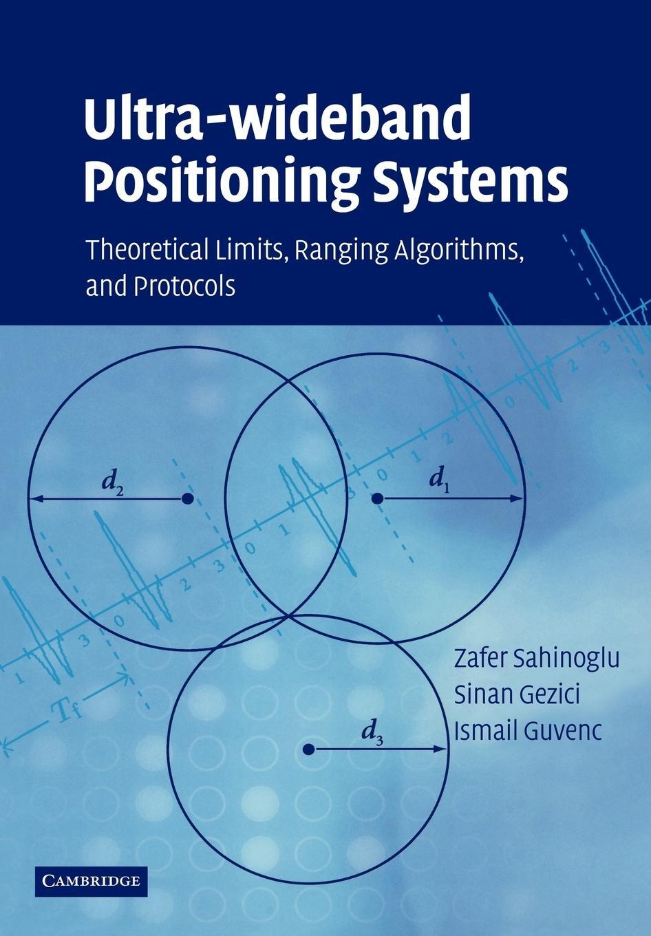 Cover: 9780521187831 | Ultra-Wideband Positioning Systems | Zafer Sahinoglu (u. a.) | Buch