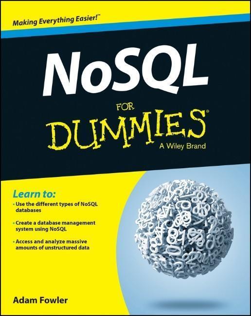 Cover: 9781118905746 | Nosql for Dummies | Adam Fowler | Taschenbuch | 464 S. | Englisch