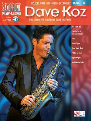 Cover: 884088897819 | Dave Koz | Saxophone Play-Along Volume 6 | Dave Koz | Taschenbuch