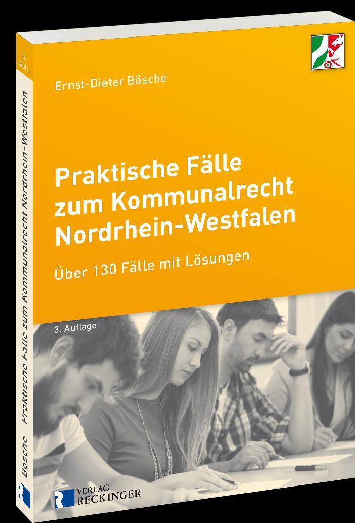 Cover: 9783792204153 | Praktische Fälle zum Kommunalrecht Nordrhein-Westfalen | Bösche | Buch