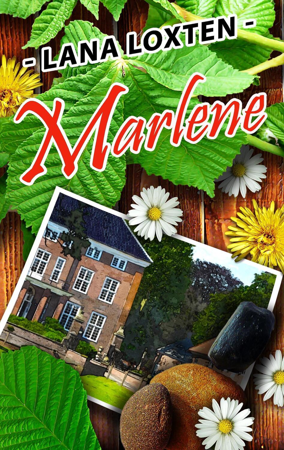 Cover: 9783734763380 | Marlene | Lana Loxten | Taschenbuch | Paperback | 128 S. | Deutsch