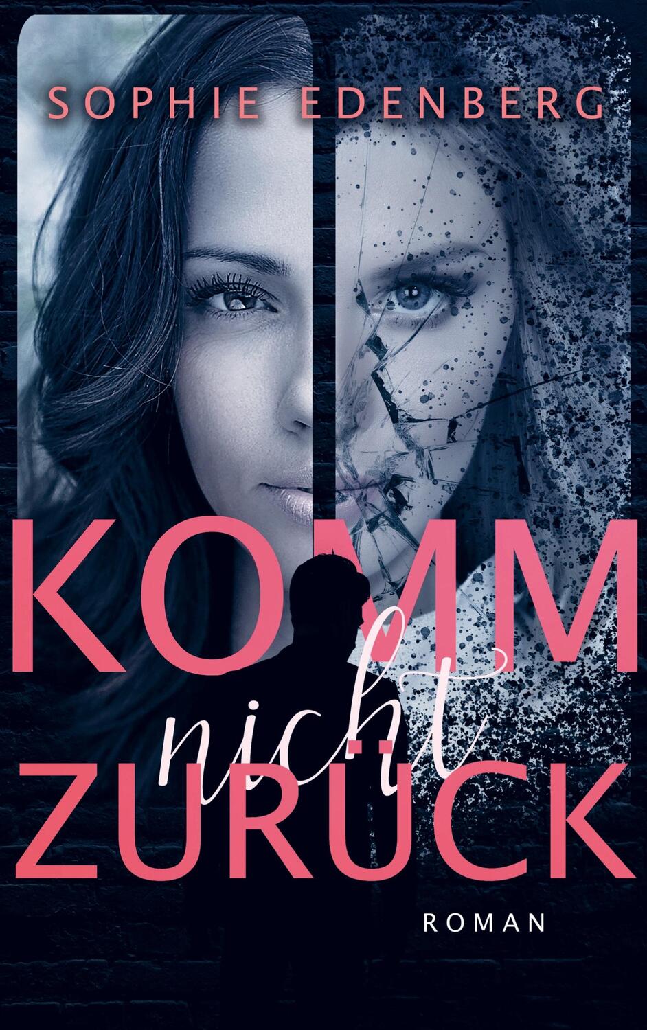 Cover: 9789403643298 | Komm nicht zurück | Drama | Sophie Edenberg | Taschenbuch
