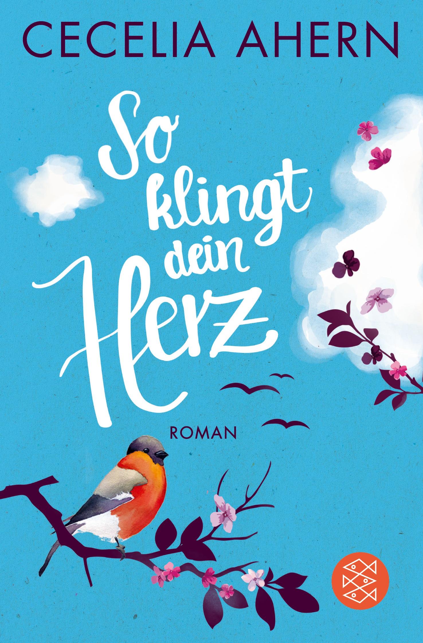 Cover: 9783596296828 | So klingt dein Herz | Roman | Cecelia Ahern | Taschenbuch | 478 S.