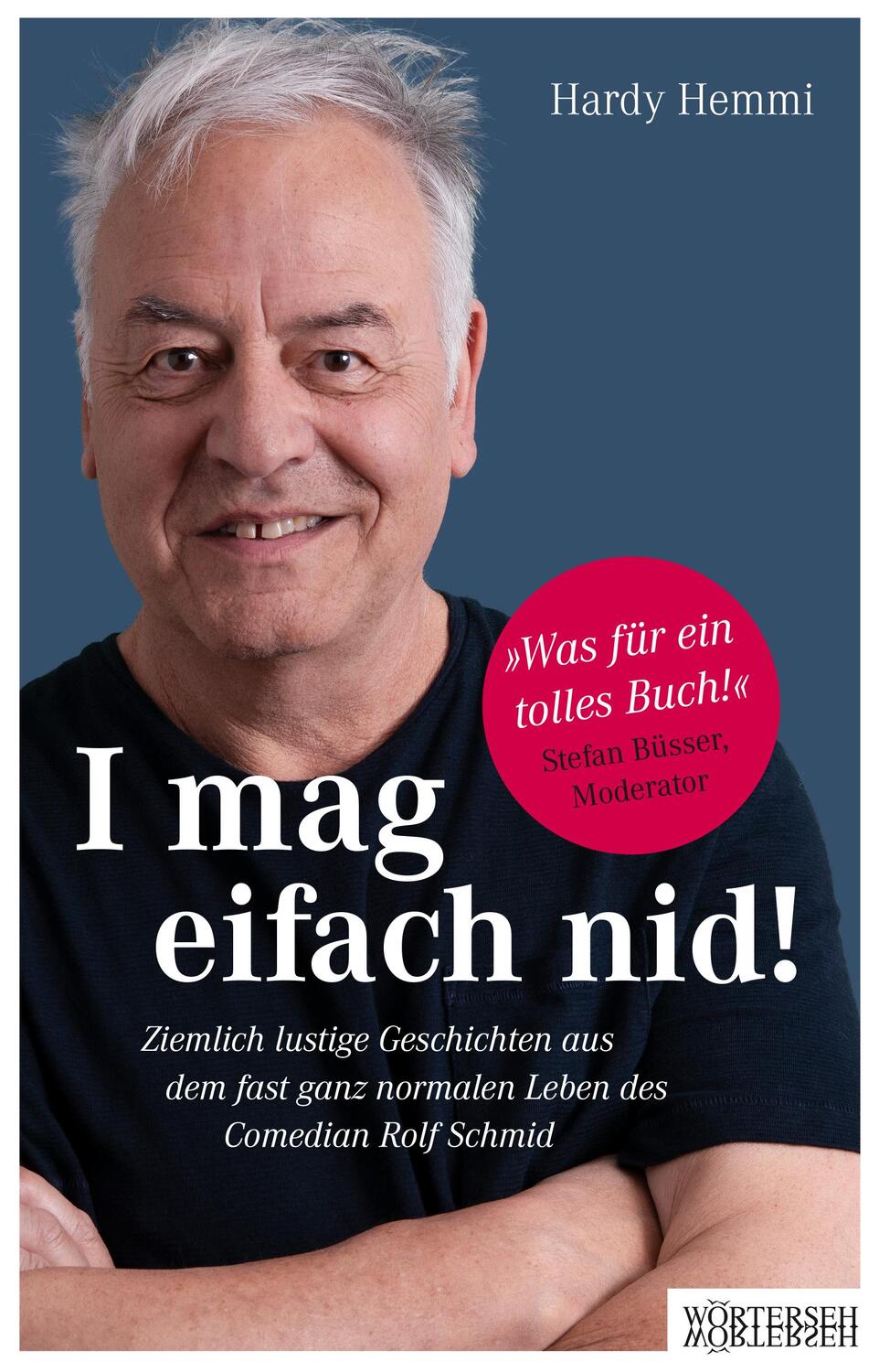 Cover: 9783037631478 | I mag eifach nid! | Hardy Hemmi (u. a.) | Buch | 240 S. | Deutsch